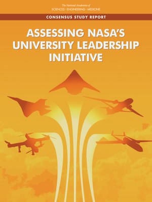cover image of Assessing NASA's University Leadership Initiative